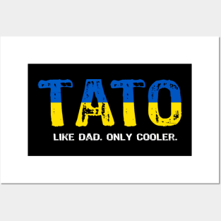 Tato like Dad only Cooler Posters and Art
